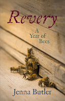 Revery : a year of bees /