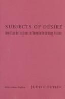 Subjects of desire : Hegelian reflections in twentieth-century France /