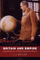 Britain and Empire : adjusting to a post-imperial world /