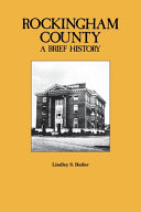 Rockingham County : a brief history /