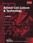 Animal cell culture and technology /