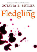 Fledgling : a novel /