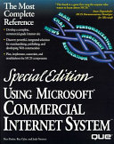 Using Microsoft Commercial Internet System /