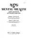 Aging & mental health : positive psychosocial and biomedical approaches /