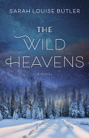 The wild heavens /