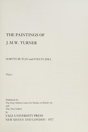 The paintings of J. M. W. Turner /