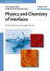 Physics and chemistry of interfaces /