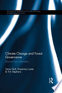 Climate change and forest governance : lessons from Indonesia /