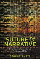 Suture and narrative : deep intersubjectivity in fiction and film /