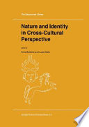 Nature and Identity in Cross-Cultural Perspective /