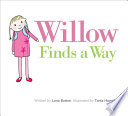 Willow finds a way /