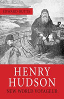 Henry Hudson : New World voyager /