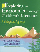 Exploring the environment through children's literature : an integrated approach /