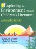 Exploring the environment through children's literature : an integrated approach /