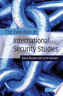 The evolution of international security studies /