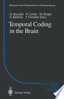 Temporal Coding in the Brain /