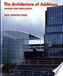 The architecture of additions : design and regulation /