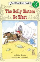 The Golly Sisters go West /