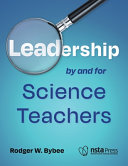 Leadership by and for science teachers /
