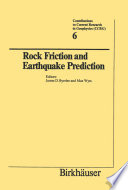 Rock Friction and Earthquake Prediction /