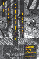 The last billion years : a geologic history of Tennessee /