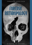 Introduction to forensic anthropology : a textbook /