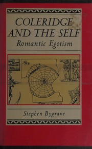 Coleridge and the self : romantic egotism /