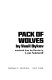 Pack of wolves /