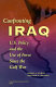 Confronting Iraq : U.S. policy and the use of force since the Gulf War /