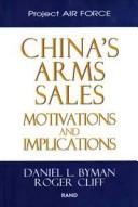 China's arms sales : motivations and implications /