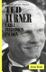 Ted Turner : cable television tycoon /