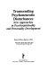 Transcending psychoneurotic disturbances : new approaches in psychospirituality and personality development /