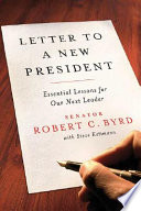 Letter to a new president : commonsense lessons for our next leader /