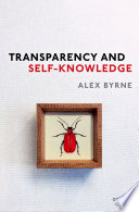 Transparency and self-knowledge /