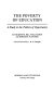 The poverty of education : a study in the politics of opportunity /