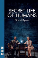 Secret life of humans /