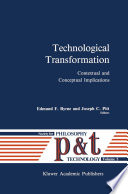 Technological Transformation : Contextual and Conceptual Implications /