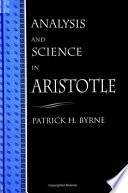 Analysis and science in Aristotle /