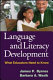 Language and literacy development : what educators need to know /