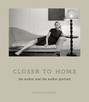 Closer to home : the author and the author portrait /