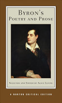 Byron's poetry and prose : authoritative texts, criticism /