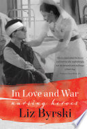 In love and war : nursing heroes /