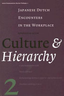 Culture & hierarchy : Japanese Dutch encounters in the workplace /