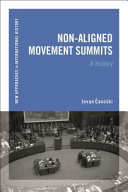 Non-aligned movement summits : a history /