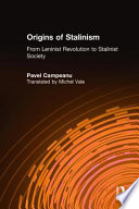 The origins of Stalinism : from Leninist revolution to Stalinist society /