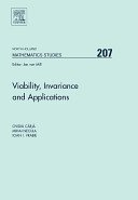 Viability, invariance and applications /