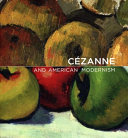 Cézanne and American modernism /