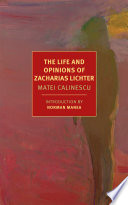 The life and opinions of Zacharias Lichter /