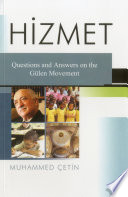 Hizmet : questions and answers on the Gülen Movement /