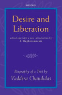 Desire and liberation : biography of a text /